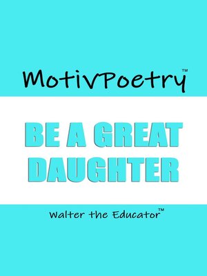 cover image of Be a Great Daughter